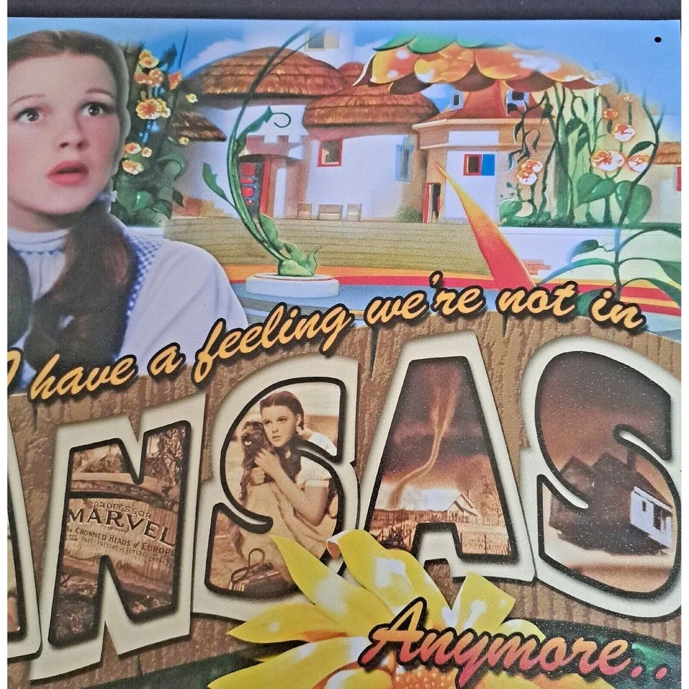 Wizard of Oz Metal Sign Dorothy‎ Toto Kansas Anymore Lithographed Steel 12x15
